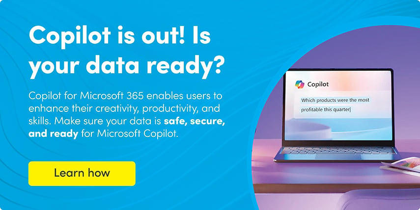 Picture of a banner informing businesses of all sizes that Microsoft Copilot for Microsoft 365 is now available and they should prepare their data for Copilot.