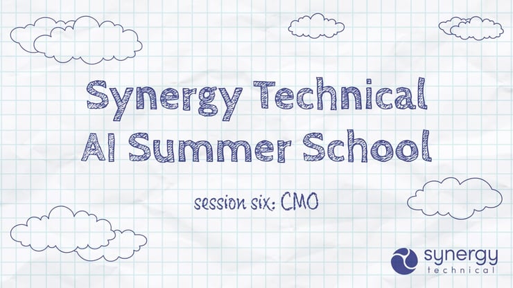 Title graphic for Synergy Technical AI Summer School Session 6: CMO, exploring why personalization at scale depends on trusted data, AI governance, and measurable business outcomes.