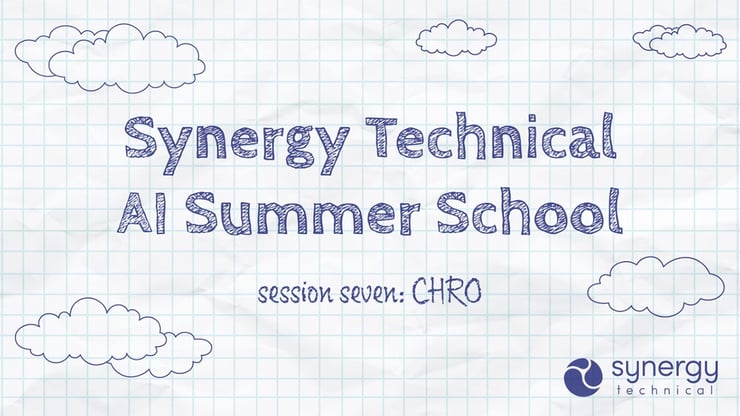 Title graphic for Synergy Technical AI Summer School Session 7: CHRO, exploring how leaders can manage AI-driven workforce transformation through reskilling, compensation, and culture.