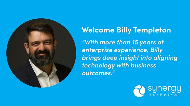 Synergy Technical says, "With more than 15 years of enterprise experience, Billy brings deep insight into aligning technology with business outcomes."
