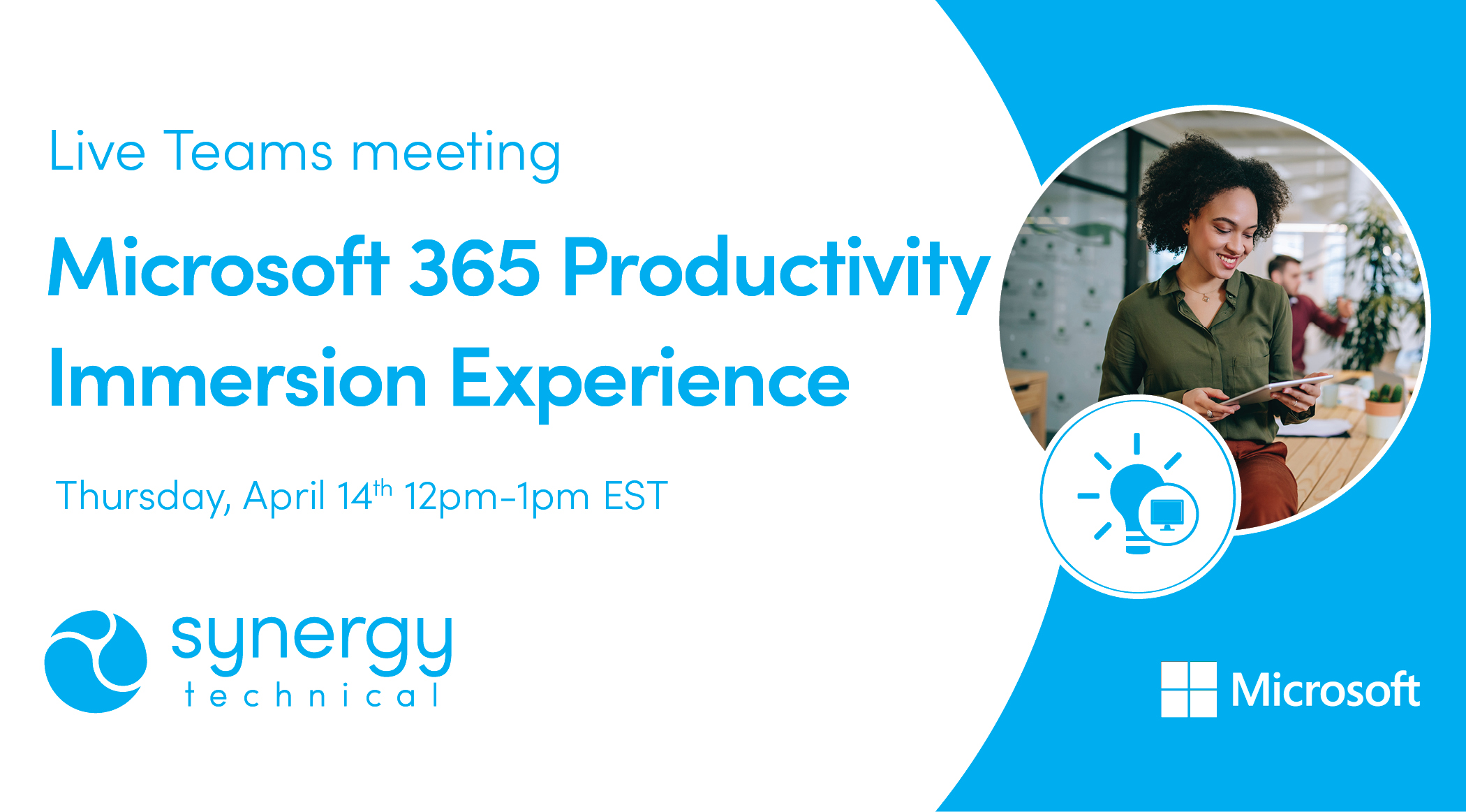 Microsoft     Productivity Immersion Experience