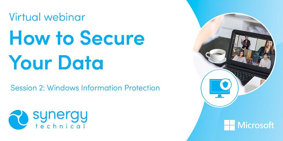  How to Secure Your Data  Live Webinar Series   Windows Information Protection