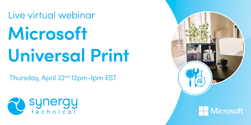 Microsoft Universal Print Webinar