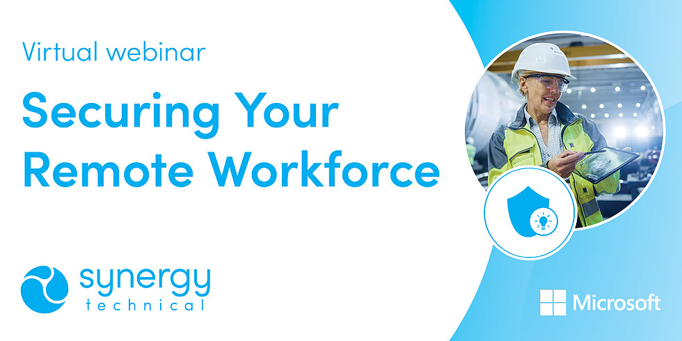 Secure Your Remote Workforce Webinar Recording